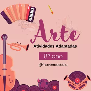Imagem de capa para o Ebook Arte 8º ano Atividades Adaptadas 