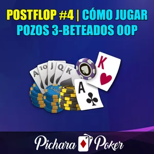 Imagen de portada para Curso online Curso Postflop #4 | Cómo Jugar Pozos 3-Beteados OOP