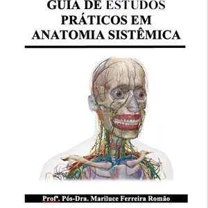 Imagem de capa para o Ebook Guia de estudos práticos em Anatomia Sistêmica