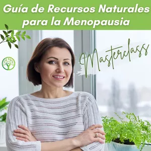 Imagen de portada para Curso online 🍃Guía de Recursos Naturales para mejorar la Menopausia