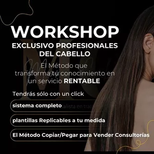 Imagen de portada para Curso online Workshop EXCLUSIVO para PROFESIONALES DEL CABELLO : El Método que  transforma tu conocimiento en un servicio RENTABLE  Tendrás sólo con un click, el sistema completo ,+ plantillas Replicables a tu medida .
