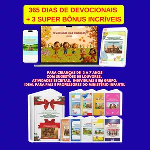 Imagem de 365 DEVOCIONAIS - 1 PARA CADA DIA DO ANO COM SUGESTÕES DE LOUVORES, ATIVIDADES ESCRITAS, INDIVIDUAIS E EM GRUPO, EXCELENTE PARA PAIS E PROFESSORES. - MAIS 3 SUPER BÔNUS  criado por Patty Maciel - Desperta Ministério Infantil na hotmart