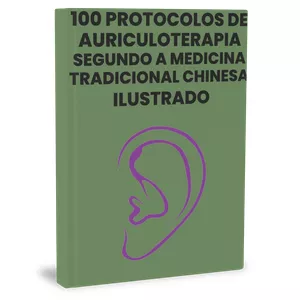 Imagem de capa para o Ebook 100 Protocolos de Auriculoterapia