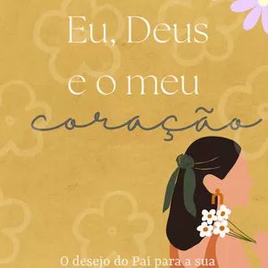 Imagem de capa para o Ebook Eu, Deus e o meu coração 