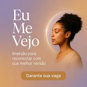 Imagem de capa para o Curso online Imersão EU Me Vejo