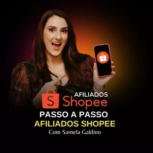 Imagem de capa para o Curso online Afiliado Shopee - O Passo a Passo