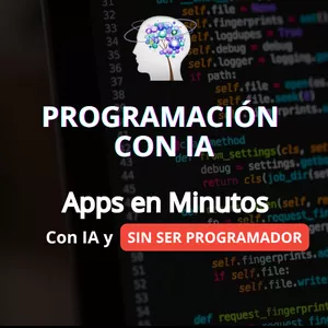 Imagen de portada para Curso online Programación con IA: Apps en Minutos