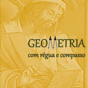 Imagem de capa para o Curso online Geometria com Régua e Compasso - um curso introdutório