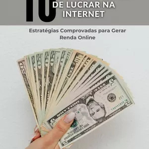 Imagem de capa para o Ebook 10 Maneiras Infalíveis de Lucrar na Internet