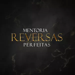 Imagem de capa para o Curso online Mentoria Reversas Perfeitas