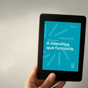 Imagem de capa para o Ebook A liderança que funciona