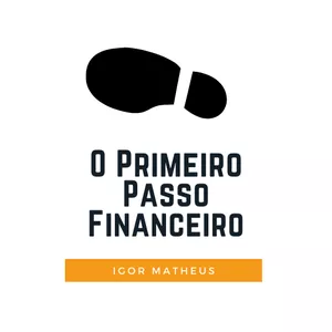 Imagem de capa para o Curso online O Primeiro Passo Financeiro