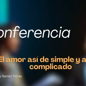 Imagen de portada para Curso online El Amor así de simple y así de complicado