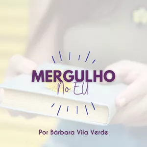Imagem de capa para o Evento online Mergulho no Eu