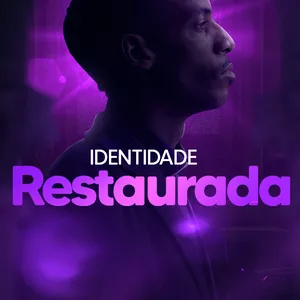 Imagem de capa para o Ebook Identidade Restaurada