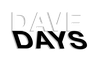 Dave Days