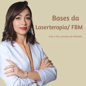 Imagem de capa para o Curso online Bases da Laserterapia / FBM 