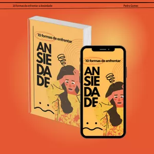 Imagem de capa para o Ebook 10 Formas de enfrentar a ansiedade
