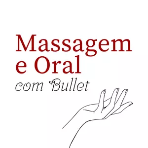 Imagem de capa para o Curso online Aula de Massagem e Oral com Bullet