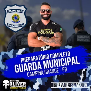 Imagem de capa para o Curso online 👮‍♂️ Preparatório Completo GUARDA MUNICIPAL de CAMPINA GRANDE - PB 👮‍♂️ GCM - Instituto Óliver
