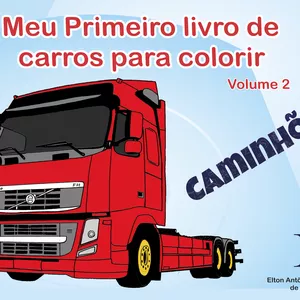 Imagem principal do produto Meu Primeiro Livro de Carros para Colorir - Caminhões