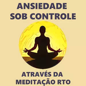 Imagem de capa para o Curso online Curso de Meditação RTO 