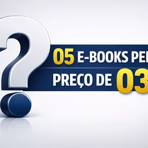 Imagem de capa para o Ebook 05 E-BOOKS PELO PREÇO DE 03