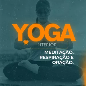 Imagem de capa para o Ebook E-BOOK - Yoga interior: Meditação,  respiração e oração. 