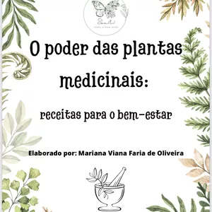 Imagem de capa para o Ebook O poder das plantas medicinais: receitas para o bem-estar 