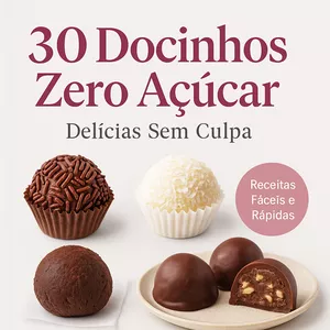 Imagem de capa para o Ebook “30 Docinhos Zero Açúcar”