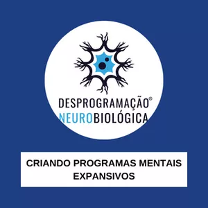 Imagem de capa para o Curso online CRIANDO PROGRAMAS MENTAIS EXPANSIVOS