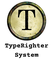 TypeRighter System