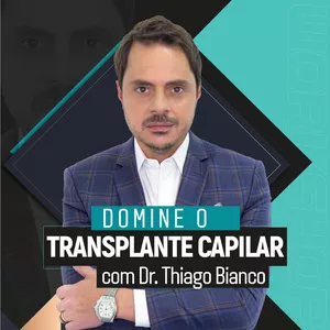 Imagem de capa para o Curso online Domine o Transplante Capilar com Dr. Thiago Bianco