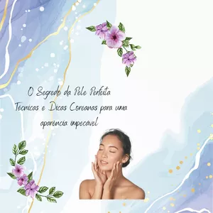 Imagem do curso O Segredo da Pele Perfeita Técnicas e Dicas Coreanas para uma aparência impecável