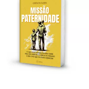 Imagem de capa para o Ebook LIVRO FÍSICO "MISSÃO PATERNIDADE" + Versão DIGITAL "MISSÃO PATERNIDADE" *** PRAZO DE ENTREGA DOS CORREIOS - ATÉ 15 DIAS ÚTEIS