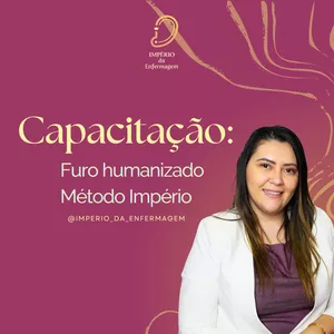 Curso Furo humanizado e Body piercing Método Império >
