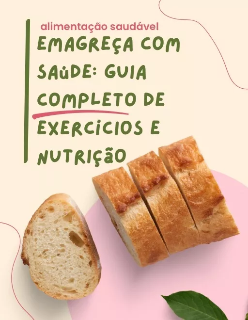 Emagreça com Saúde: Guia Completo de Exercícios e Nutriç