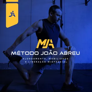 Imagem de capa para o Curso online Método João Abreu - Alongamento, Mobilidade e Liberação Miofascial - MJA 