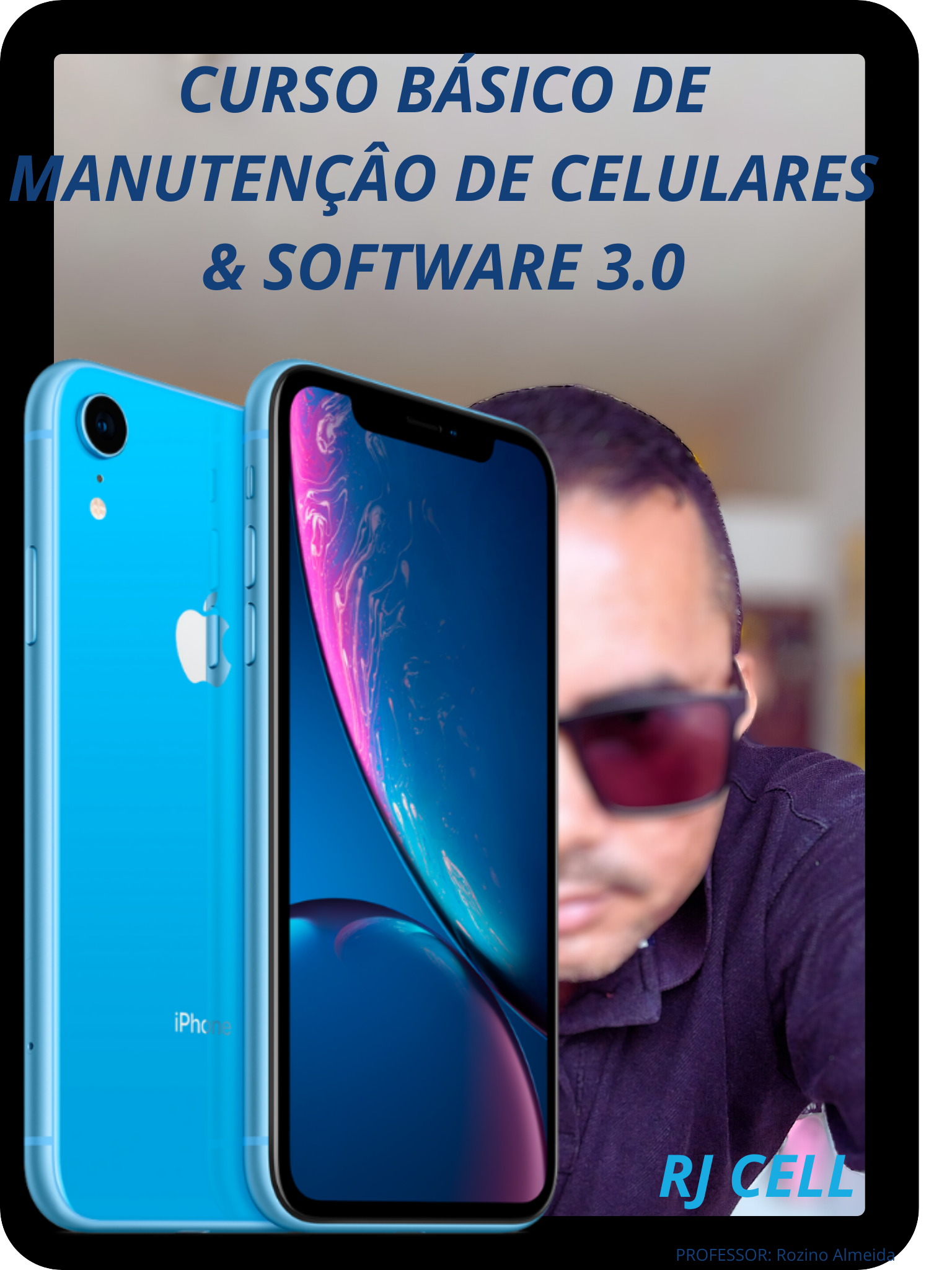 Imagem de Curso de nível básico ao avançado de manutenção de celulares &software 3.0 criado por Rozino AlmeidaA na hotmart