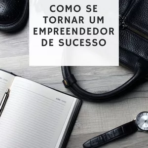Imagem de capa para o Ebook Como se tornar um empreendedor de sucesso 