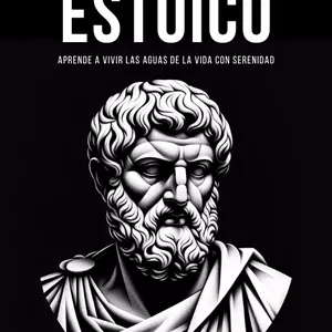 Imagen de portada para Ebook Valor Estoico - Aprende a Vivir las Aguas de la Vida con Serenidad