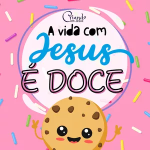 Imagem de capa para o Ebook A vida com Jesus é doce 