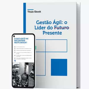 Imagem de capa para o Curso online eBook Liderança Ágil + 9 cursos Gestão Ágil
