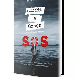 Imagem de capa para o Ebook Suicídio e Graça: uma análise à luz da Bíblia