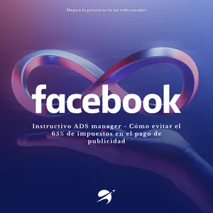 Imagen de portada para Ebook Instructivo Facebook ADS - Evita el 65% de impuestos