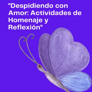 Imagen de portada para Ebook Despidiendo con Amor: Actividades de Homenaje y Reflexión