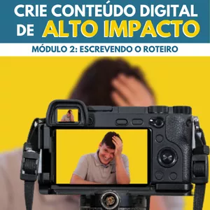 Imagem de capa para o Curso online ESCREVENDO O ROTEIRO: CRIE CONTEÚDO DIGITAL DE ALTO IMPACTO