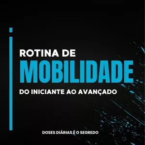 Imagem de capa para o Curso online Rotina de Mobilidade
