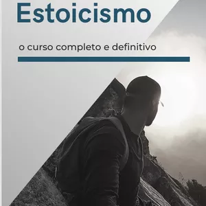Imagem de capa para o Ebook Estoicismo: o curso completo e definitivo