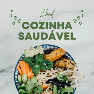 Imagem de capa para o Ebook COZINHA SAUDÁVEL - 25 Receitas fáceis e deliciosas para TURBINAR SUA SAÚDE